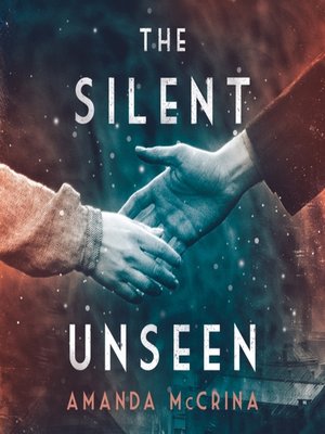 cover image of The Silent Unseen